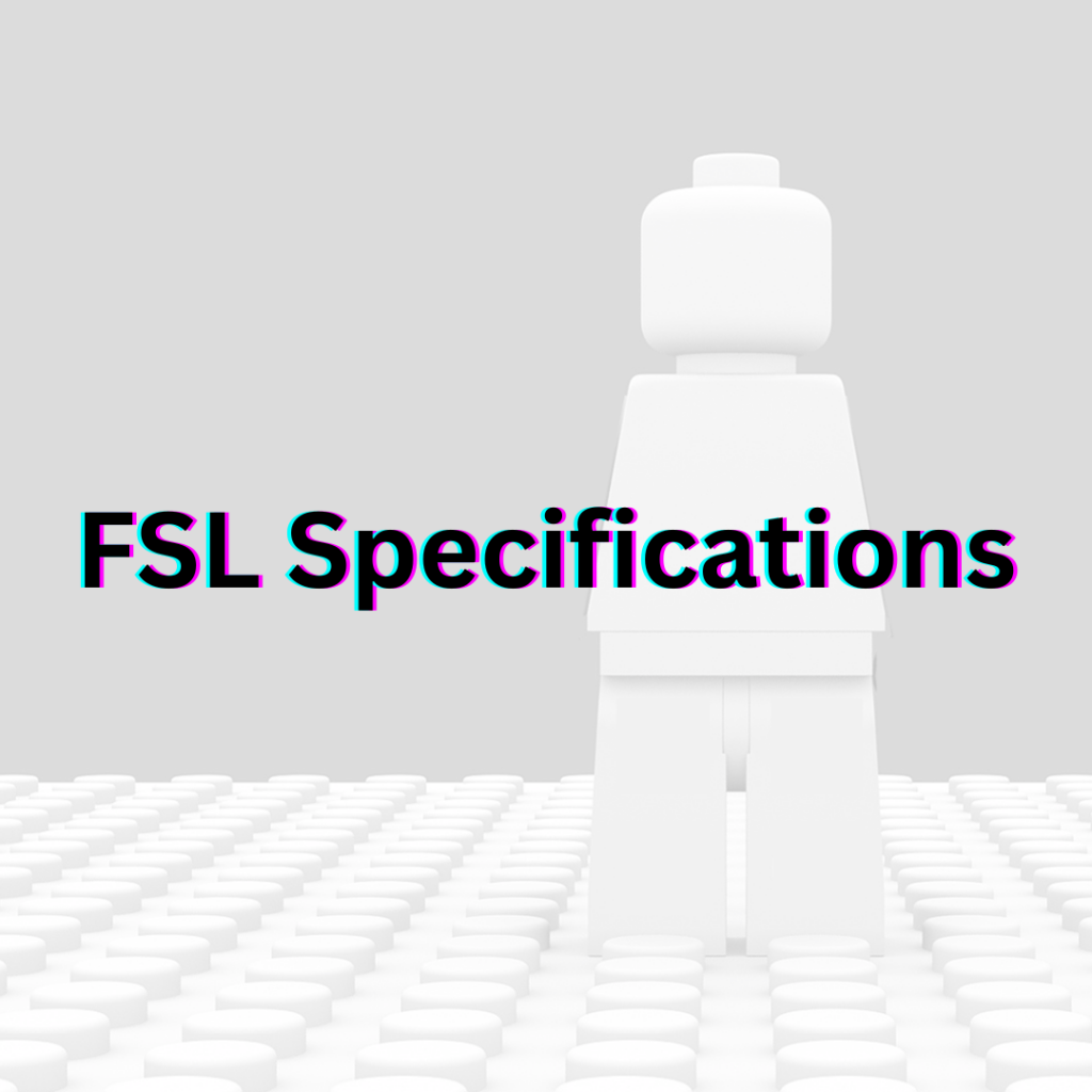 FSL-Specifications